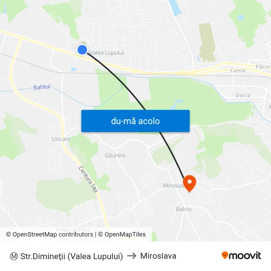 Harta de Ⓜ Str.Dimineţii (Valea Lupului) către Miroslava