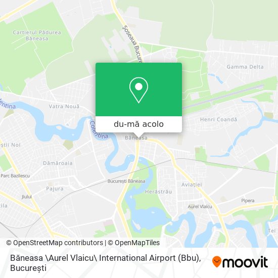 Hartă Băneasa \Aurel Vlaicu\ International Airport (Bbu)