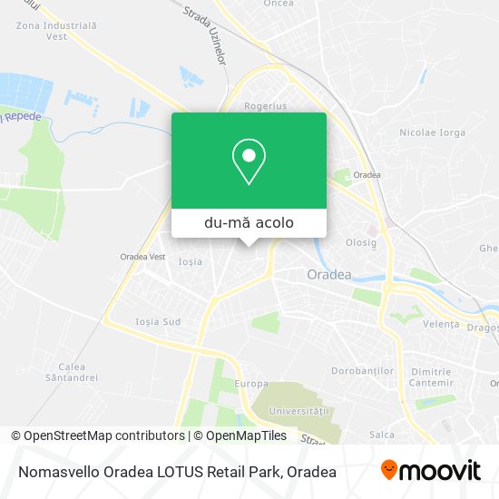 Hartă Nomasvello Oradea LOTUS Retail Park