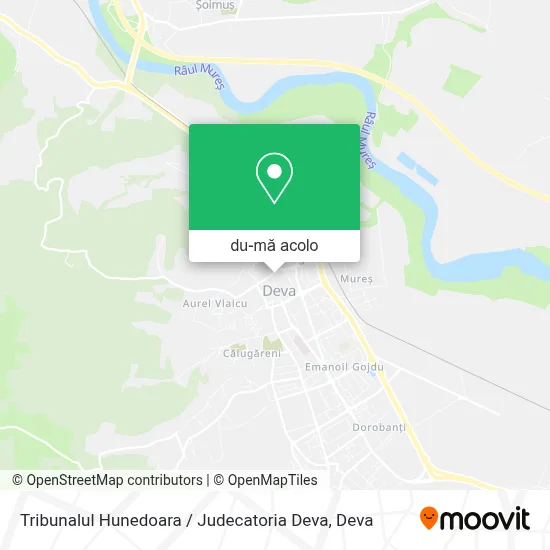 Hartă Tribunalul Hunedoara / Judecatoria Deva