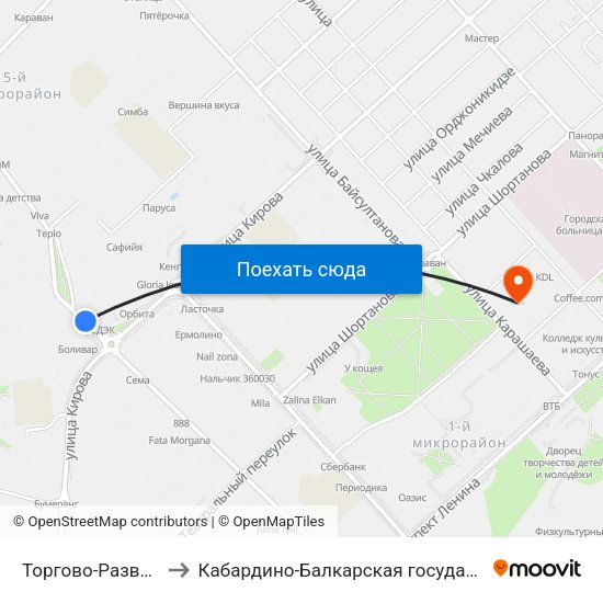 Торгово-Развлекательный Комплекс Галерея to Кабардино-Балкарская государственная сельскохозяйственная академия имени В.М. Кокова. map