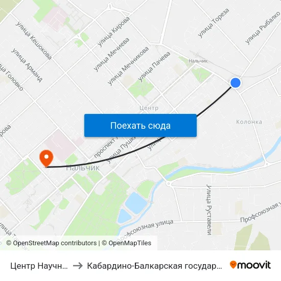 Центр Научно-Технического Творчества to Кабардино-Балкарская государственная сельскохозяйственная академия имени В.М. Кокова. map
