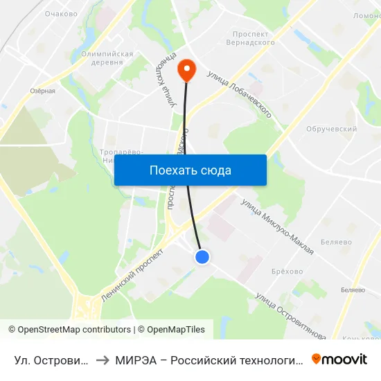 Ул. Островитянова, 2 to МИРЭА – Российский технологический университет map