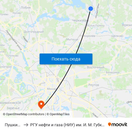 Пушкино to РГУ нефти и газа (НИУ) им. И. М. Губкина map