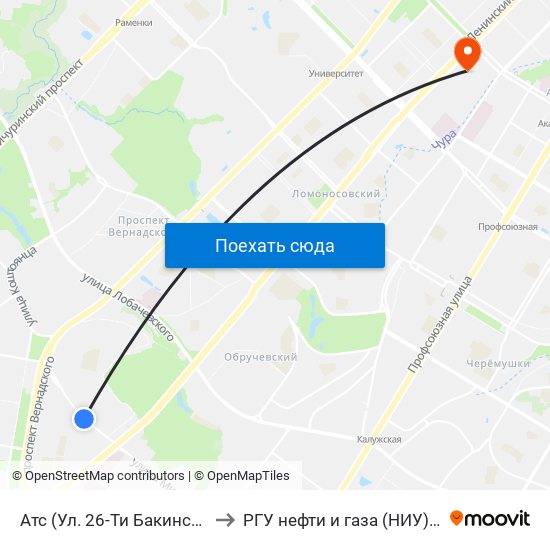 Атс (Ул. 26-Ти Бакинских Комиссаров) to РГУ нефти и газа (НИУ) им. И. М. Губкина map