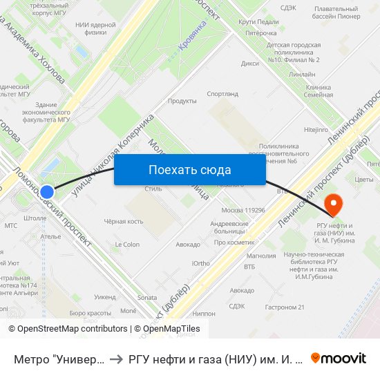 Метро "Университет" to РГУ нефти и газа (НИУ) им. И. М. Губкина map