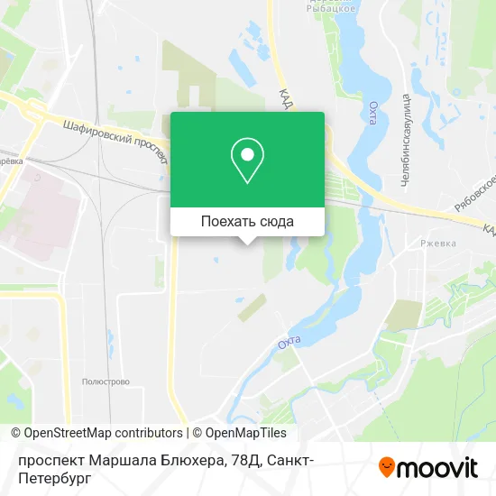 Карта проспект Маршала Блюхера, 78Д