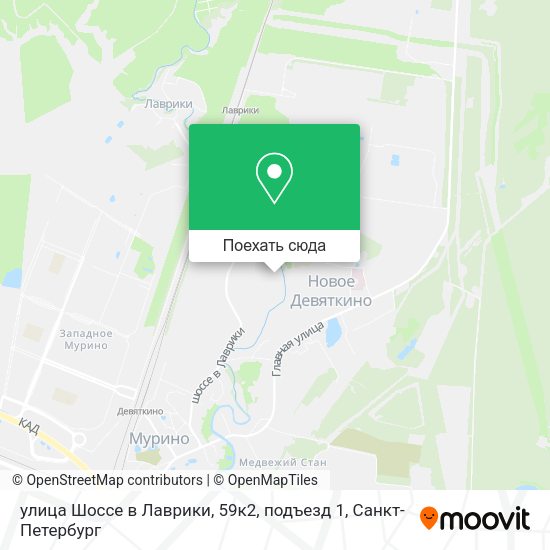 Карта улица Шоссе в Лаврики, 59к2, подъезд 1
