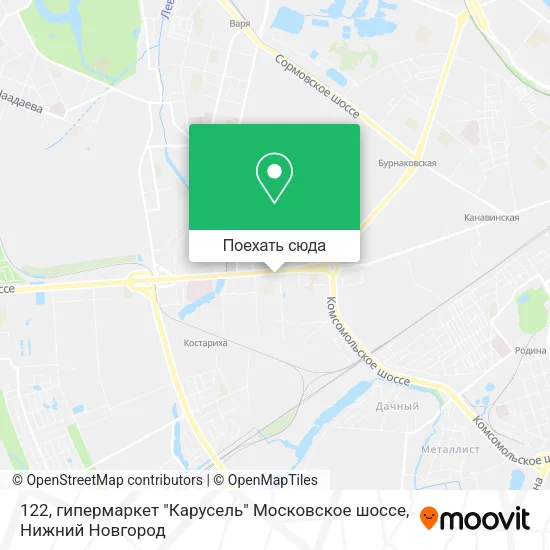 Карта 122, гипермаркет "Карусель" Московское шоссе