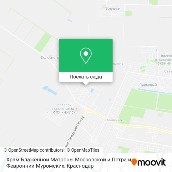 Карта Храм Блаженной Матроны Московской и Петра и Февроннии Муромских