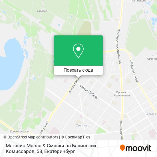 Карта Магазин Масла & Смазки на Бакинских Комиссаров, 58