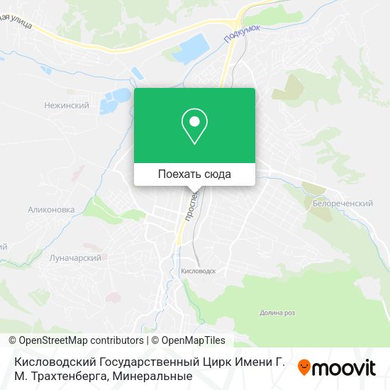 Карта Кисловодский Государственный Цирк Имени Г. М. Трахтенберга