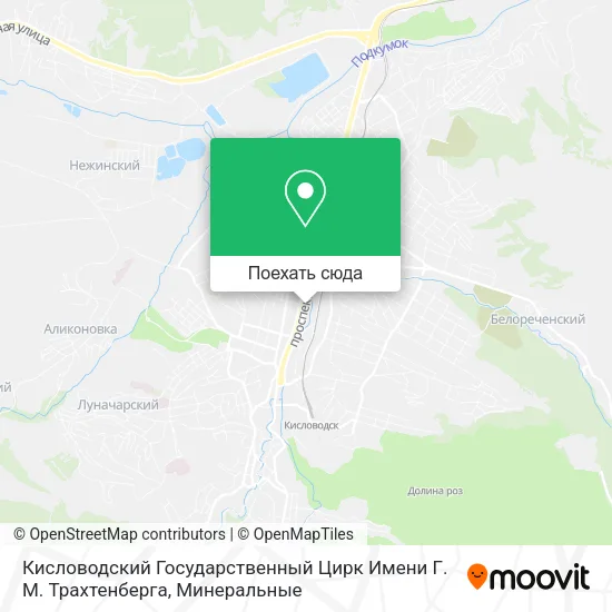 Карта Кисловодский Государственный Цирк Имени Г. М. Трахтенберга