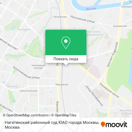 Карта Нагатинский районный суд ЮАО города Москвы