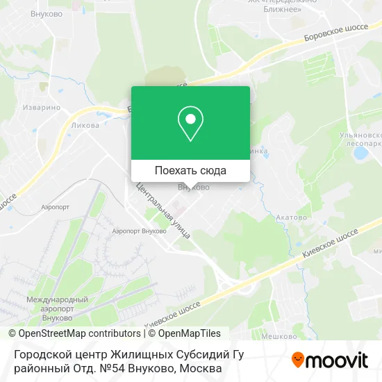 Карта Городской центр Жилищных Субсидий Гу районный Отд. №54 Внуково