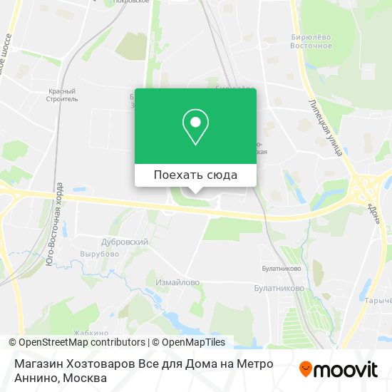 Карта Магазин Хозтоваров Все для Дома на Метро Аннино
