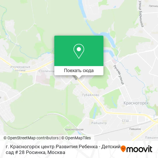Карта г. Красногорск центр Развития Ребенка - Детский сад # 28 Росинка