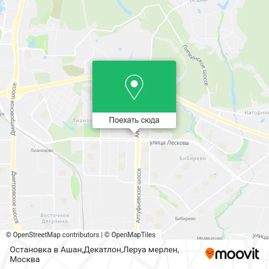 Карта Остановка в Ашан,Декатлон,Леруа мерлен