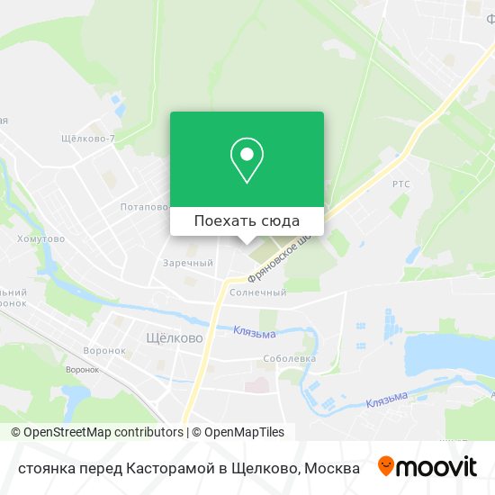 Карта стоянка перед Касторамой в Щелково