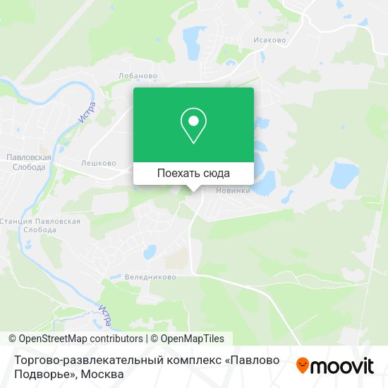 Карта Торгово-развлекательный комплекс «Павлово Подворье»