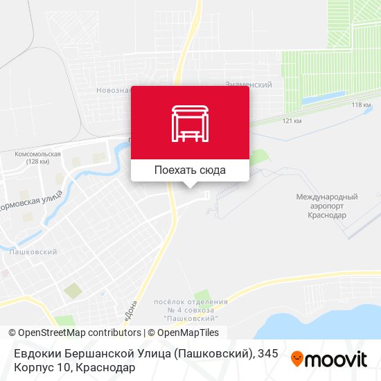 Карта Евдокии Бершанской Улица (Пашковский), 345 Корпус 10