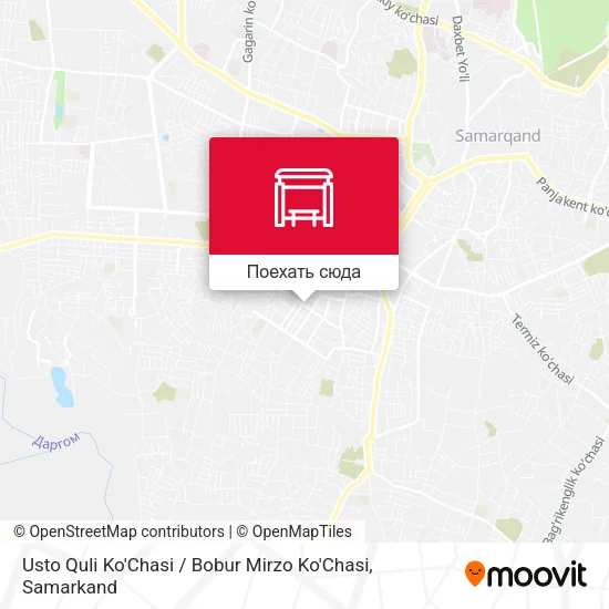 Карта Usto Quli Ko'Chasi / Bobur Mirzo Ko'Chasi