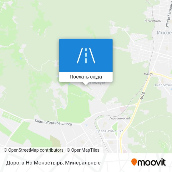 Карта Дорога На Монастырь