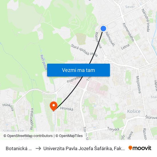 Botanická Záhrada to Univerzita Pavla Jozefa Šafárika, Fakulta Verejnej Správy map