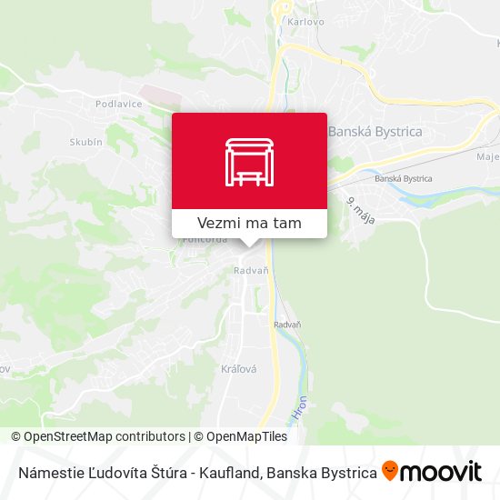 Námestie Ľudovíta Štúra - Kaufland mapa