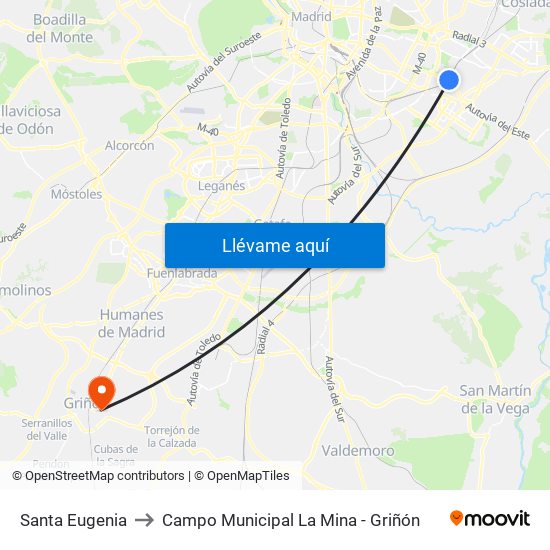 Santa Eugenia to Campo Municipal La Mina - Griñón map