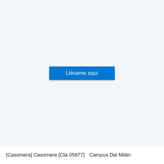 [Casomera]  Casomera [Cta 05877] to Campus Del Milán map