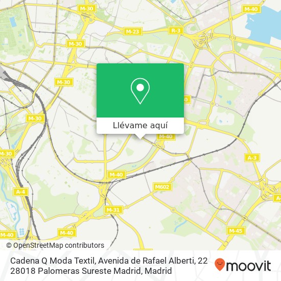 Mapa Cadena Q Moda Textil, Avenida de Rafael Alberti, 22 28018 Palomeras Sureste Madrid