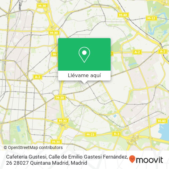 Mapa Cafetería Gustesi, Calle de Emilio Gastesi Fernández, 26 28027 Quintana Madrid