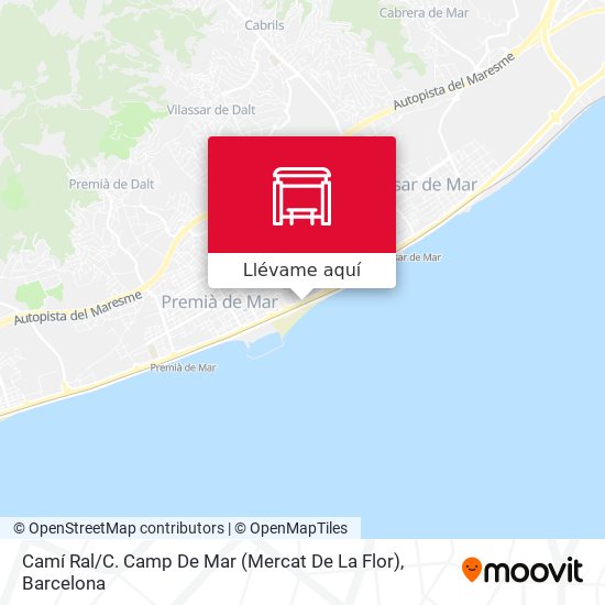 Mapa Camí Ral / C. Camp De Mar (Mercat De La Flor)