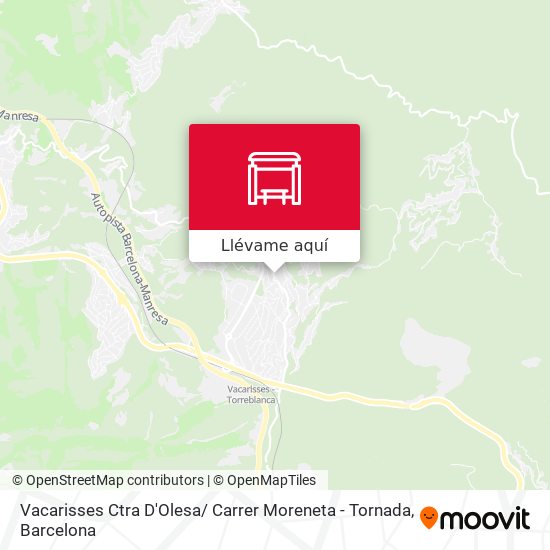 Mapa Vacarisses Ctra D'Olesa/ Carrer Moreneta - Tornada