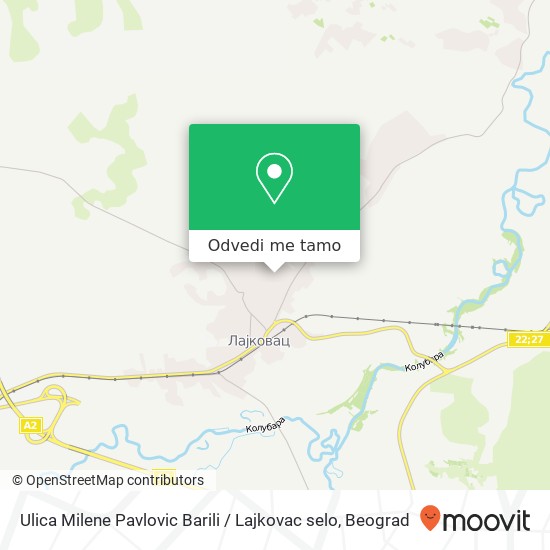 Ulica Milene Pavlovic Barili / Lajkovac selo mapa