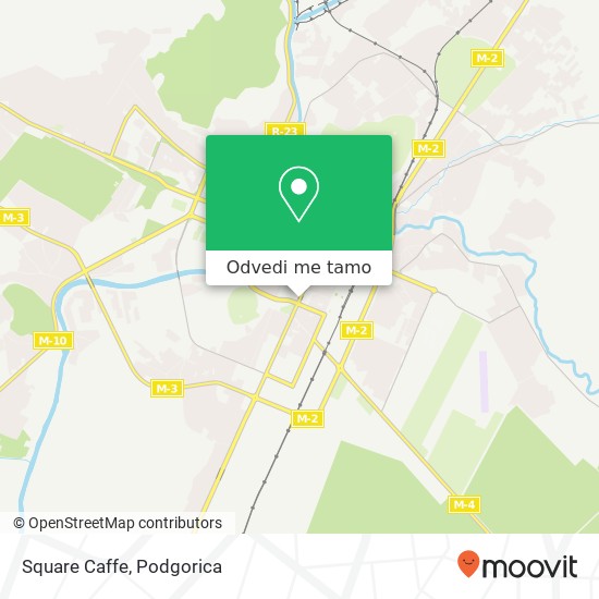 Square Caffe, Ulica Bratstva i Jedinstva Podgorica, Podgorica, 81000 mapa