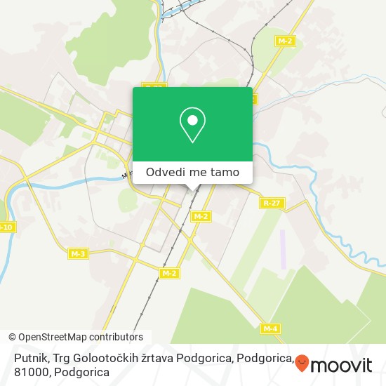 Putnik, Trg Golootočkih žrtava Podgorica, Podgorica, 81000 mapa