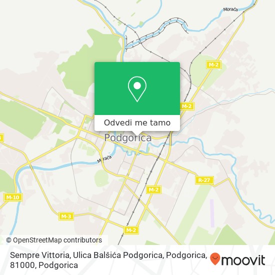 Sempre Vittoria, Ulica Balšića Podgorica, Podgorica, 81000 mapa