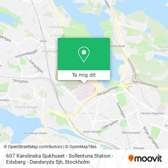 607 Karolinska Sjukhuset - Sollentuna Station - Edsberg - Danderyds Sjh karta