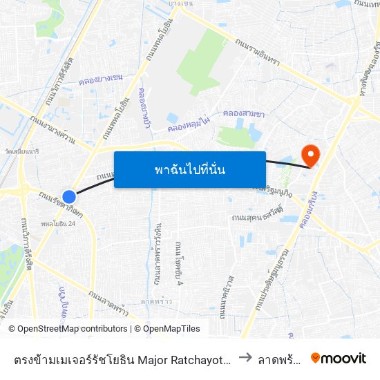 ตรงข้ามเมเจอร์รัชโยธิน  Major Ratchayothin to ลาดพร้าว map