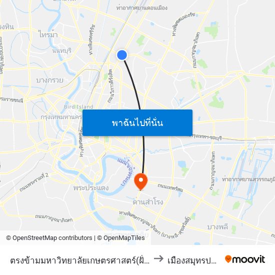 ตรงข้ามมหาวิทยาลัยเกษตรศาสตร์(ฝั่งพหลโยธิน) to เมืองสมุทรปราการ map