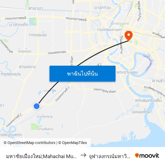 มหาชัยเมืองใหม่;Mahachai Mueang Mai to จุฬาลงกรณ์มหาวิทยาลัย map