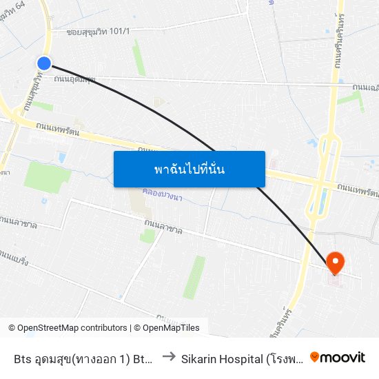 Bts อุดมสุข(ทางออก 1) Bts Udomsuk (Exit 1) to Sikarin Hospital (โรงพยาบาลศิครินทร์) map