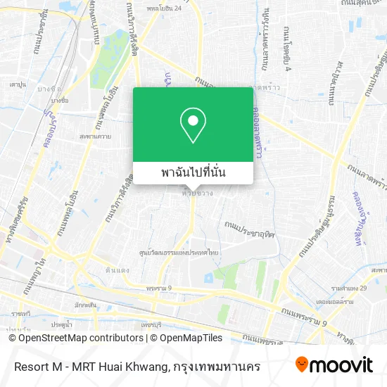 Resort M - MRT Huai Khwang แผนที่