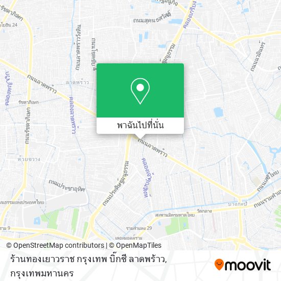 ร้านทองเยาวราช กรุงเทพ บิ๊กซี ลาดพร้าว แผนที่