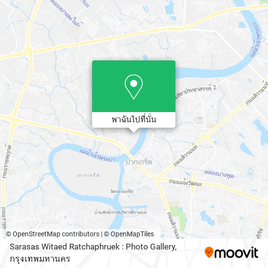 Sarasas Witaed Ratchaphruek : Photo Gallery แผนที่