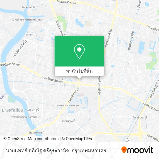 นายแพทย์ อภิณัฐ ศรีธุระวานิช แผนที่