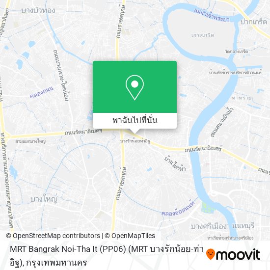 MRT Bangrak Noi-Tha It (PP06) (MRT บางรักน้อย-ท่าอิฐ) แผนที่