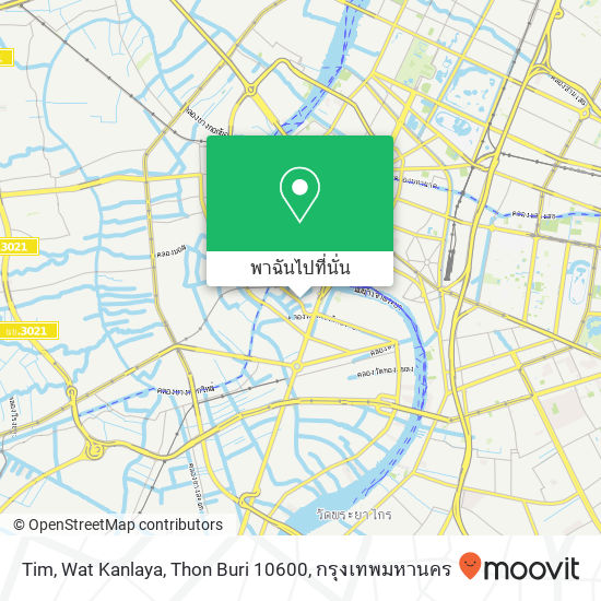 Tim, Wat Kanlaya, Thon Buri 10600 แผนที่